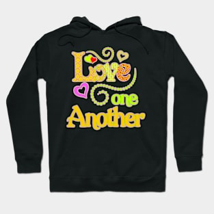 Love one another. Hoodie